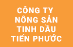 Công ty Nông sản Tinh dầu Tiến Phước được thành lập
